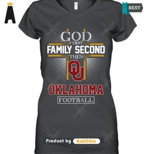 LIMITED God First Family Second Then Oklahoma Football Modern Classics T-Shirt