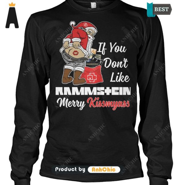 [AVAILABLE] If You Don’t Like Rammstein Merry KissMyAss Urban Vibes T-Shirt