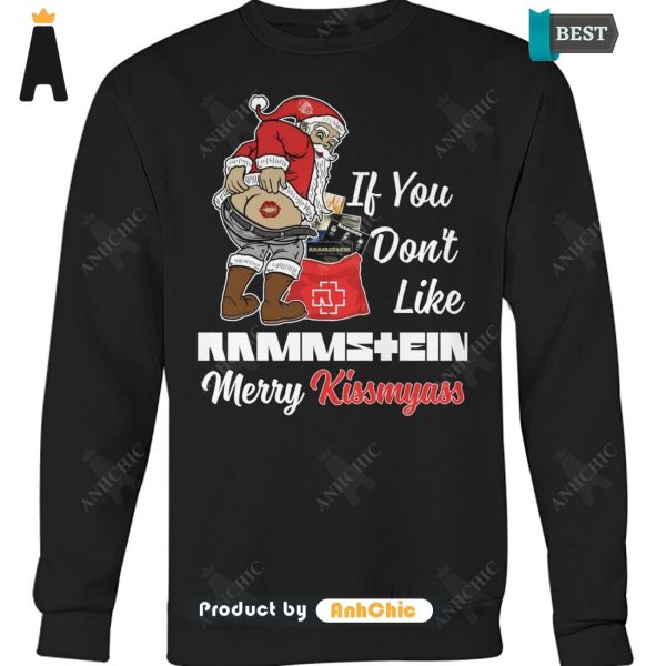 [AVAILABLE] If You Don’t Like Rammstein Merry KissMyAss Urban Vibes T-Shirt