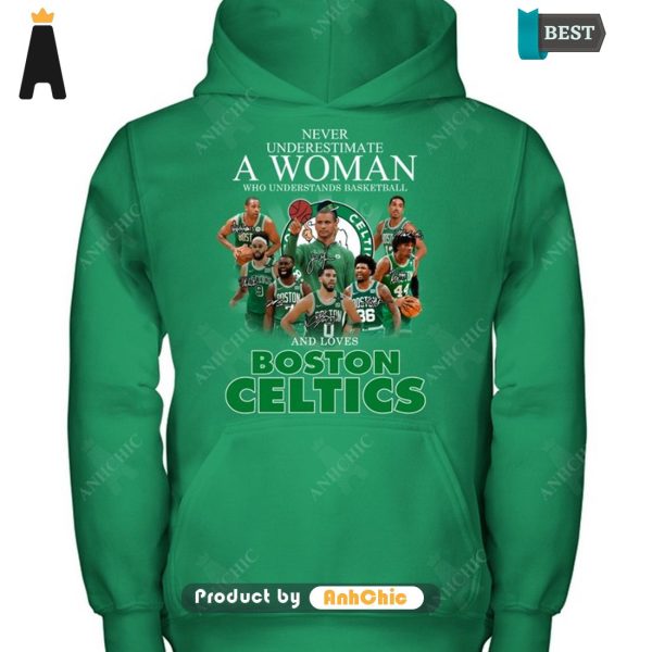 [AVAILABLE] Never Underestimate A Women Understand Basketball And Loves Boston Celtics Fusion Fashion T-Shirt, Long Sleeve, SweatShirt, Polo, Hoodie