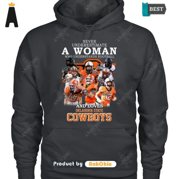 [BEST] Never Underestimate A Woman Who Understands Football And Loves Klahoma State Cowboys Street Style Fusion T-Shirt