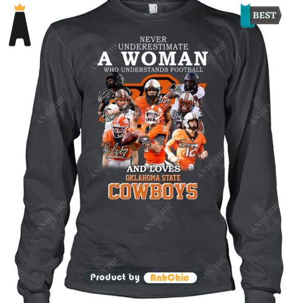 [BEST] Never Underestimate A Woman Who Understands Football And Loves Klahoma State Cowboys Street Style Fusion T-Shirt