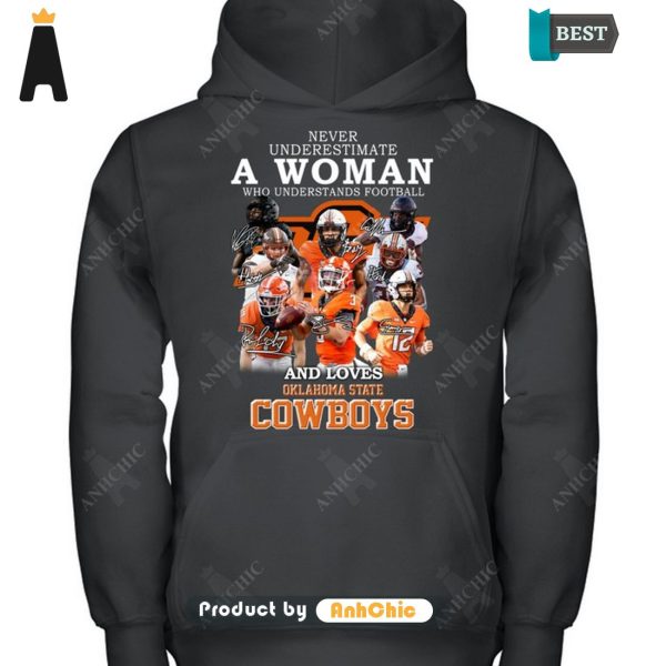 [BEST] Never Underestimate A Woman Who Understands Football And Loves Klahoma State Cowboys Street Style Fusion T-Shirt