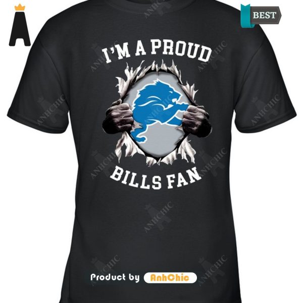 BEST-SELLING Detroit Lions I’m A Pround Bills Fan Hot Summer T-Shirt, Long Sleeve, SweatShirt, Polo, Hoodie