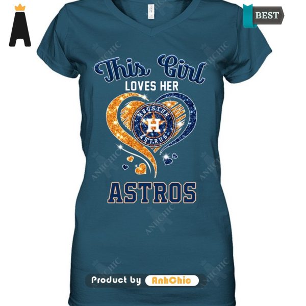 [BEST] This Girl Loves Her Astros Urban Streetwear T-Shirt