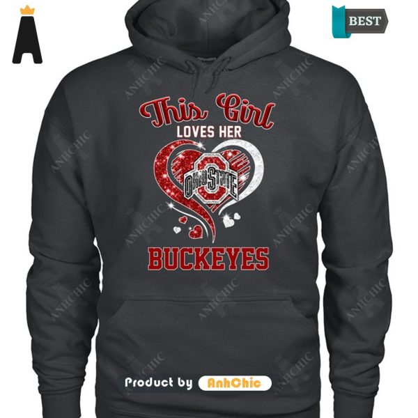 BEST This Girl Loves Her Ohio State Buckeyes Modern Classics T-Shirt