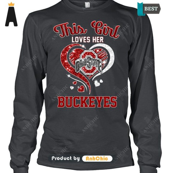 BEST This Girl Loves Her Ohio State Buckeyes Modern Classics T-Shirt