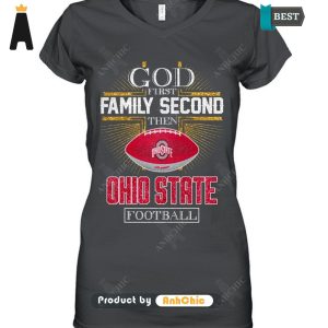 [AVAILABLE] God First Family Second Then Ohio State Football POD Design T-Shirt