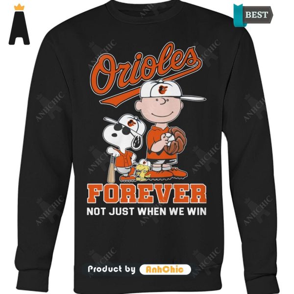 [HIGH-END] ORIOLES Forever Not Just When We Win Modern Classics T-Shirt