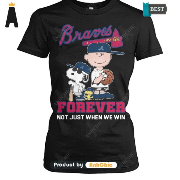 HOT FASHION BRAVES Forever Not Just When We Win All over Printed T-Shirt