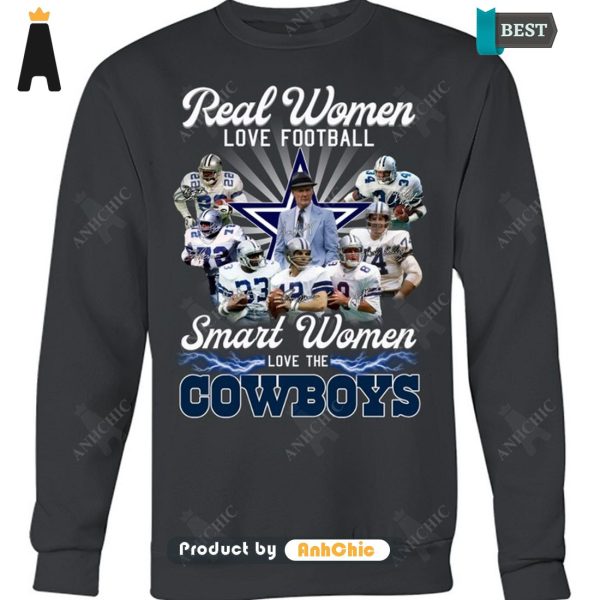 HOT FASHION Real Women Love Football Smart Women Love The COWBOYS Hot Summer T-Shirt