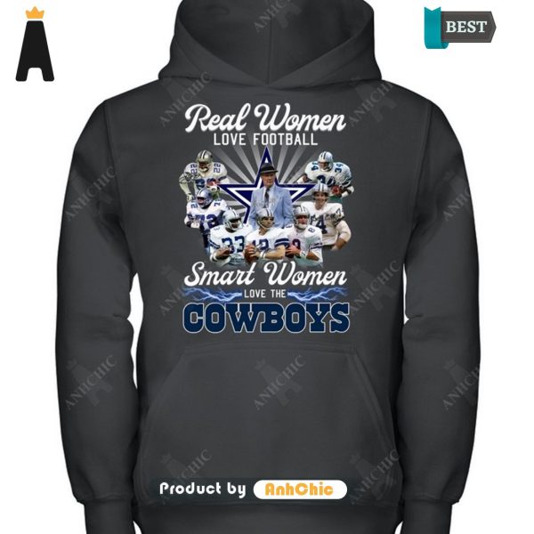 HOT FASHION Real Women Love Football Smart Women Love The COWBOYS Hot Summer T-Shirt