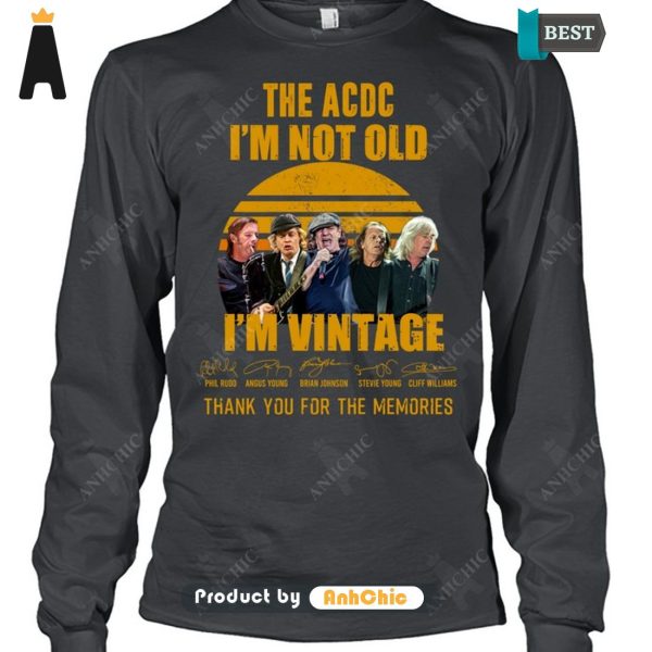 HOT The ACDC I’m Not Old I’m Vintage Thank You For The Memories Street Style Fusion T-Shirt