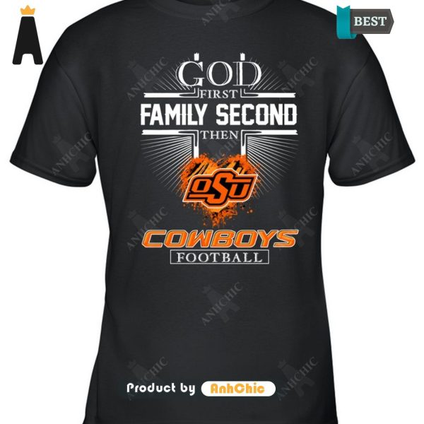 HOT TREND God First Family Second Then Cowboys Football Trending Collection T-Shirt