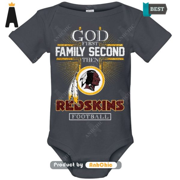 HOT TREND God First Family Second Then REDSKINS Football Hot Summer T-Shirt