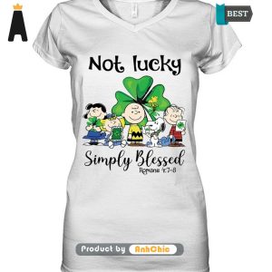 [TRENDY] Not Lucky Simply Blessed Modern Classics T-Shirt, Long Sleeve, SweatShirt, Polo, Hoodie