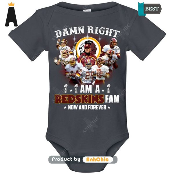 LIMITED Damn Right I Am A Redskins Fan Now And Forever POD Design T-Shirt