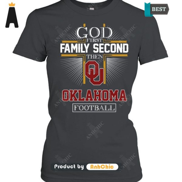 LIMITED God First Family Second Then Oklahoma Football Modern Classics T-Shirt