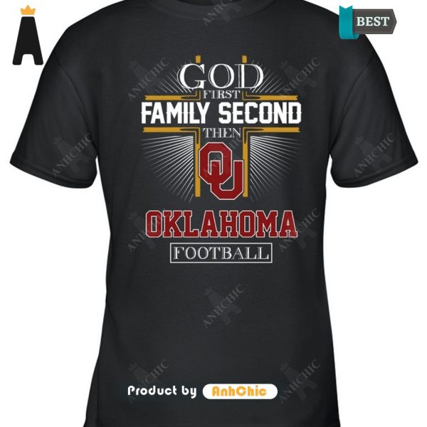 LIMITED God First Family Second Then Oklahoma Football Modern Classics T-Shirt