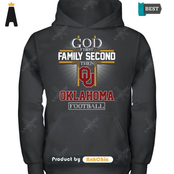 LIMITED God First Family Second Then Oklahoma Football Modern Classics T-Shirt