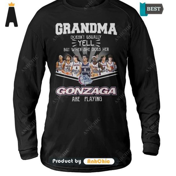 LIMITED Grandma Doesn’t Usually Yell  But When She Does Her GONZAGA Are Playing POD Design T-Shirt