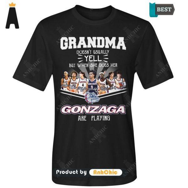 LIMITED Grandma Doesn’t Usually Yell  But When She Does Her GONZAGA Are Playing POD Design T-Shirt