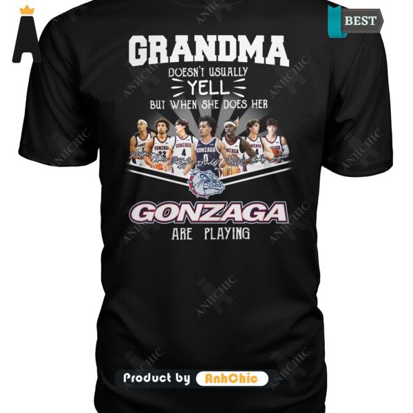 LIMITED Grandma Doesn’t Usually Yell  But When She Does Her GONZAGA Are Playing POD Design T-Shirt