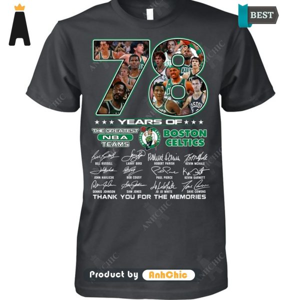 [MODERN] Boston Celtics 78 Years Of The Greatest NBA Teams Thank You For The Memories Trending Collection T-Shirt, Long Sleeve, SweatShirt, Polo, Hoodie