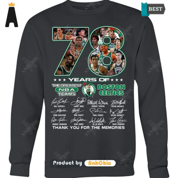 [MODERN] Boston Celtics 78 Years Of The Greatest NBA Teams Thank You For The Memories Trending Collection T-Shirt, Long Sleeve, SweatShirt, Polo, Hoodie