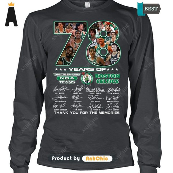 [MODERN] Boston Celtics 78 Years Of The Greatest NBA Teams Thank You For The Memories Trending Collection T-Shirt, Long Sleeve, SweatShirt, Polo, Hoodie