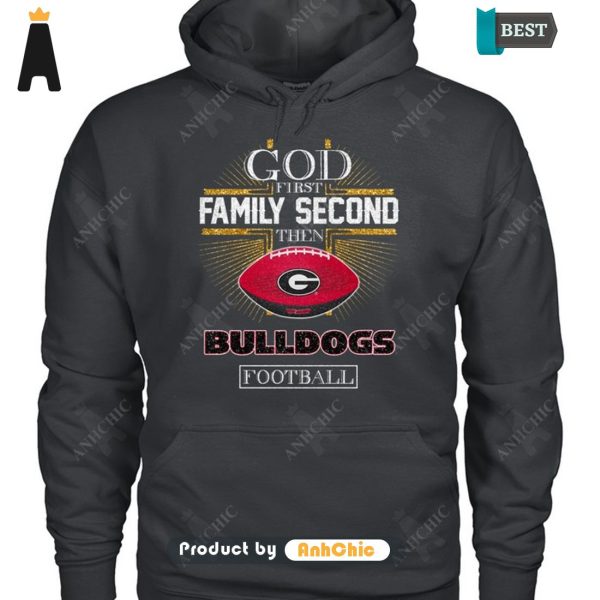 NEW God First Family Second Then Bulldogs Football All over Printed T-Shirt, Long Sleeve, SweatShirt, Polo, Hoodie