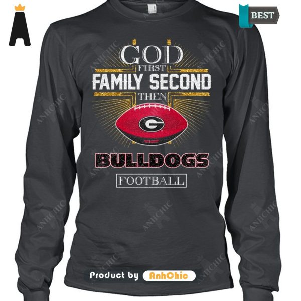 NEW God First Family Second Then Bulldogs Football All over Printed T-Shirt, Long Sleeve, SweatShirt, Polo, Hoodie