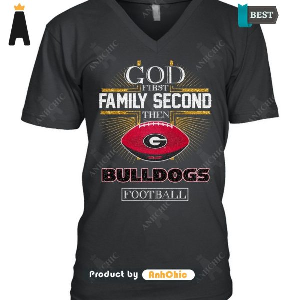 NEW God First Family Second Then Bulldogs Football All over Printed T-Shirt, Long Sleeve, SweatShirt, Polo, Hoodie