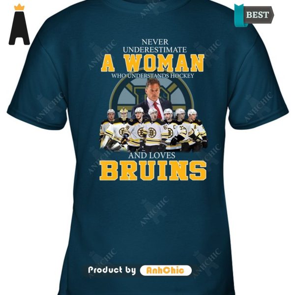 NEW Never Underestimate A Woman Who Understands Hockey And Loves Bruins Limitted Edition T-Shirt