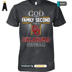 LIMITED God First Family Second Then Oklahoma Football Modern Classics T-Shirt