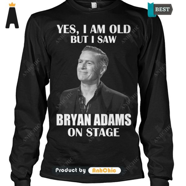 PREMIUM Yes I Am Old But I Saw BRYAN ADAMS On Stage POD Design T-Shirt