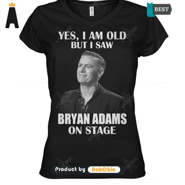 PREMIUM Yes I Am Old But I Saw BRYAN ADAMS On Stage POD Design T-Shirt