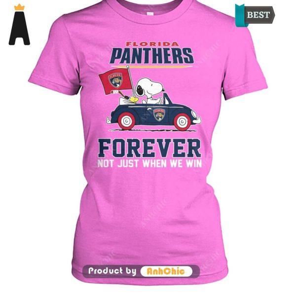 THE BEST Florida Panthers Forever Not Just When We Win Limitted Edition T-Shirt, Hoodie, Polo, SweatShirt