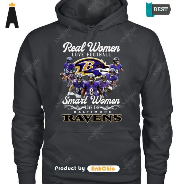 TRENDING Real Women Loves Football Smart Women Loves The Baltimore Ravens Hot Winter T-Shirt