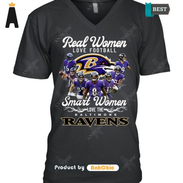 TRENDING Real Women Loves Football Smart Women Loves The Baltimore Ravens Hot Winter T-Shirt