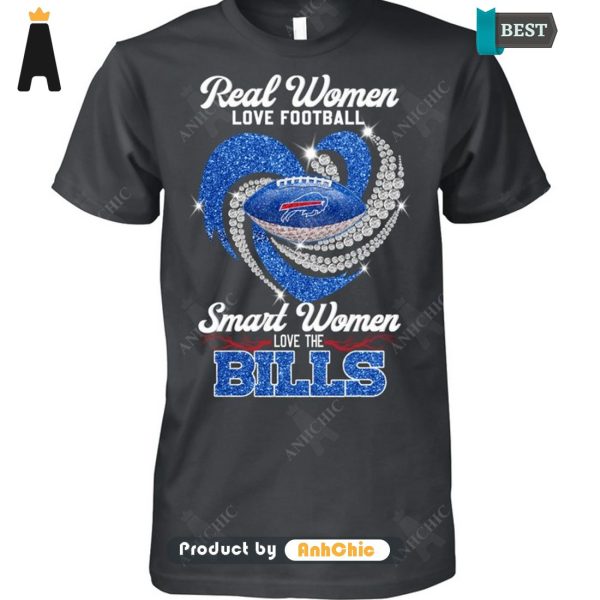 [TRENDY] Real Women Love Football Smart Women Love The BILLS Street Style T-Shirt