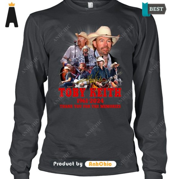 [TRENDY] Toby Keith 1961-2024 Thank You For The Memories Luxury Comfort T-Shirt, Long Sleeve, SweatShirt, Polo, Hoodie