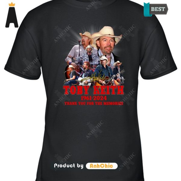 [TRENDY] Toby Keith 1961-2024 Thank You For The Memories Luxury Comfort T-Shirt, Long Sleeve, SweatShirt, Polo, Hoodie