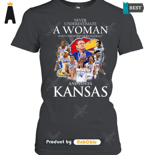 UNIQUE Never Underestimate A Woman Who Understands Basketball And Loves Kansas Hot Winter T-Shirt