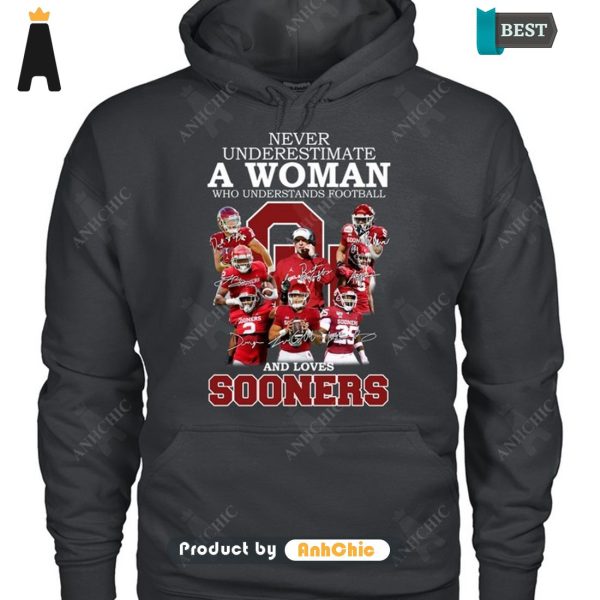 UNIQUE Never Underestimate A Woman Who Understands Football And Loves Sooners Street Style Fusion T-Shirt