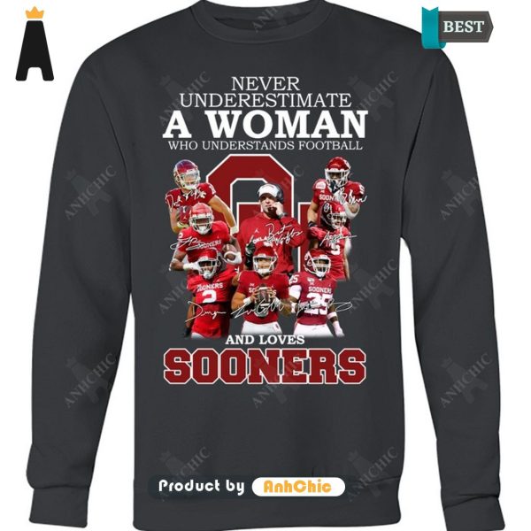 UNIQUE Never Underestimate A Woman Who Understands Football And Loves Sooners Street Style Fusion T-Shirt