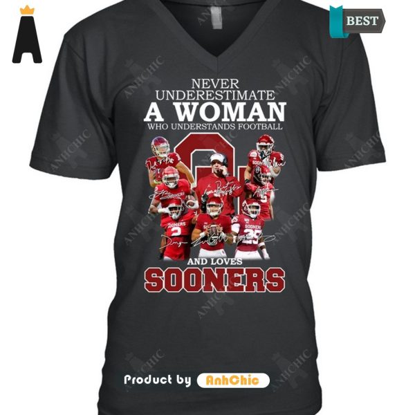 UNIQUE Never Underestimate A Woman Who Understands Football And Loves Sooners Street Style Fusion T-Shirt